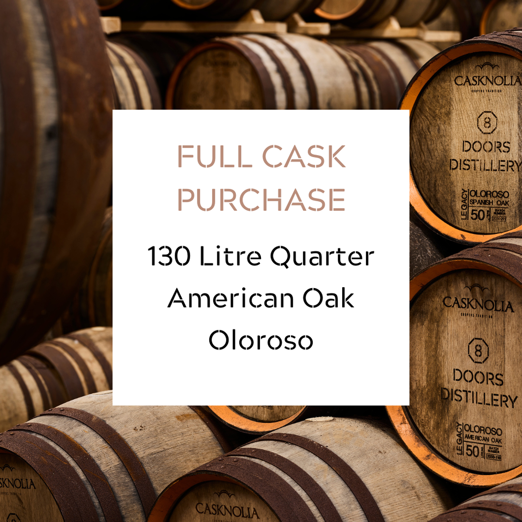 FULL CASK: 130L American Oak, Oloroso